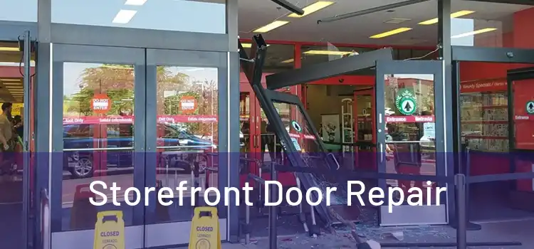 Storefront Door Repair